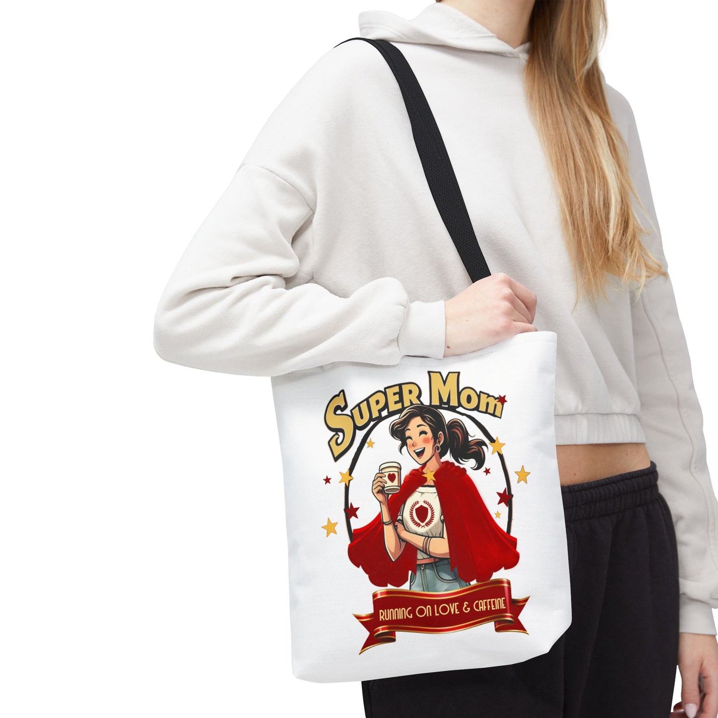 Super Mom Tote Bag – Running on Love & Caffeine
