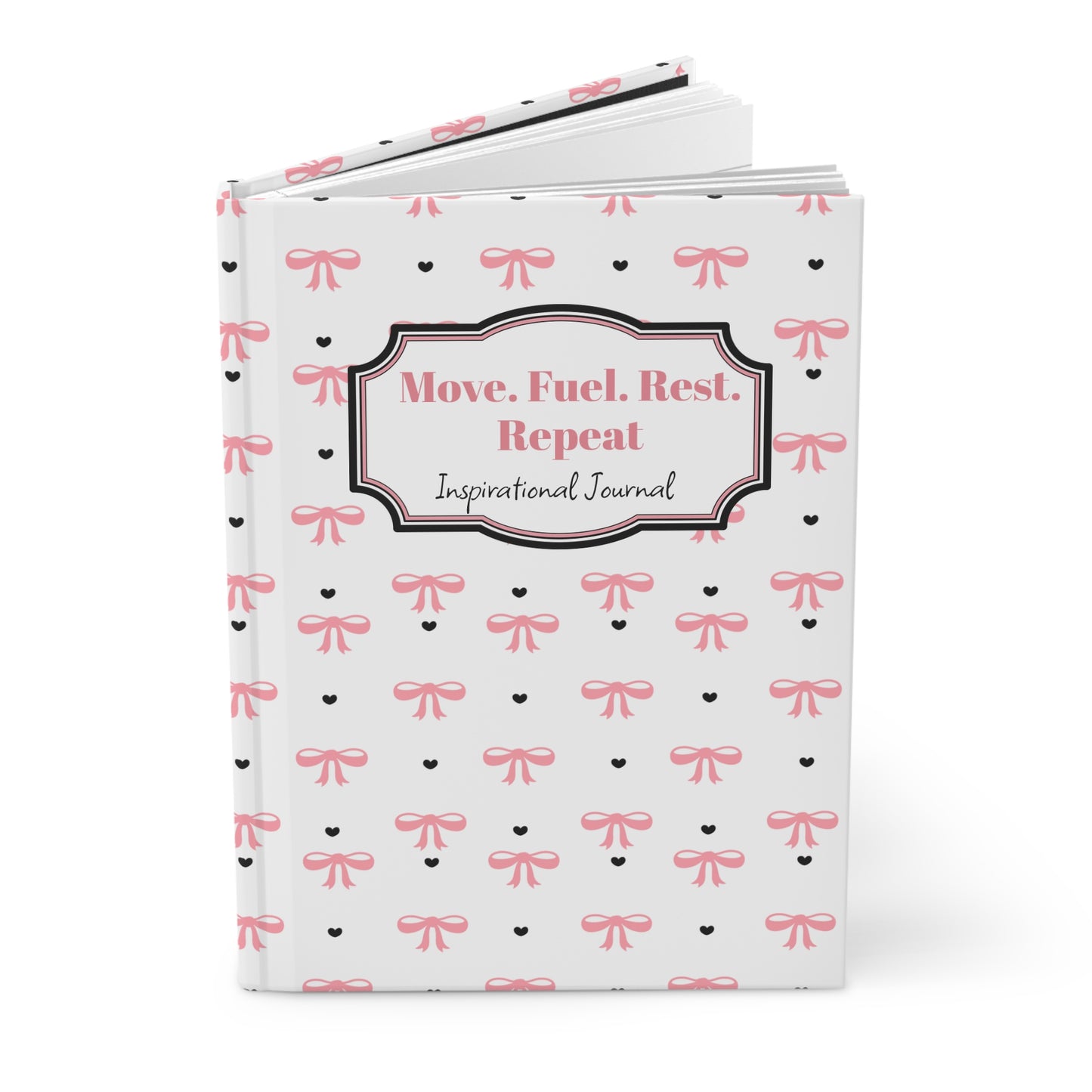 Inspirational Hardcover Journal - Move. Fuel. Rest. Repeat - Perfect for Goal Setting and Daily Reflections