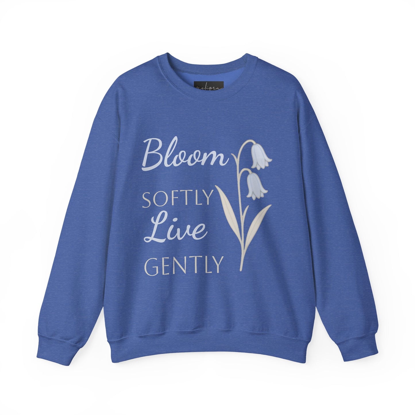 Bluebell flowers- Bloom Softly Live Gently Crewneck Sweatshirt - Relaxed Fit