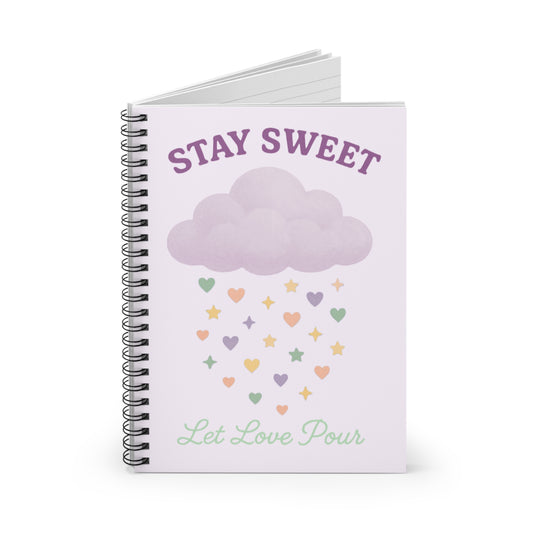 Spiral Notebook - Stay Sweet Design, Inspirational Journal, Back to School Supplies, Gift for Her, Cute Stationery, Daily Planner