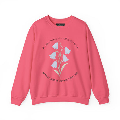 Bluebell Floral Quote Crewneck Sweatshirt - Cozy & Inspirational