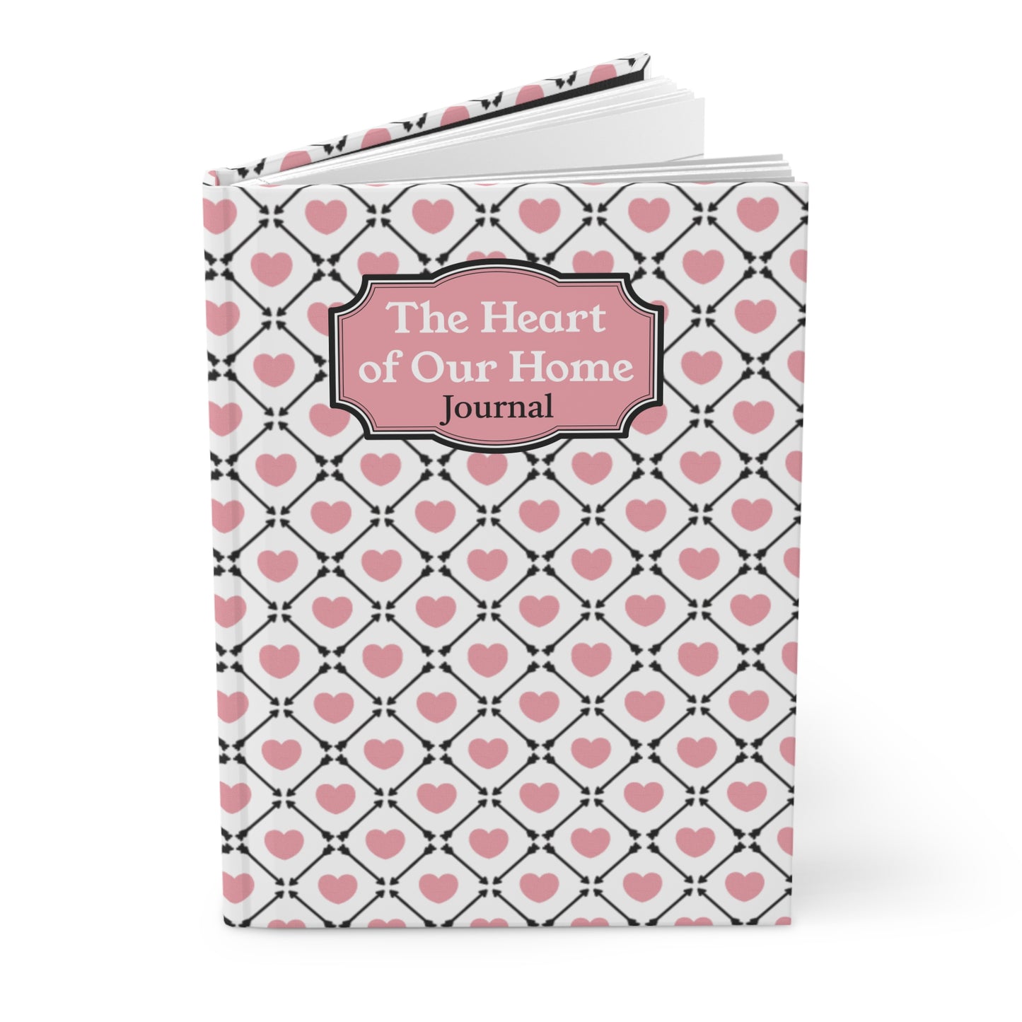 The Heart of Our Home Hardcover Journal for Self-Reflection and Gift Giving