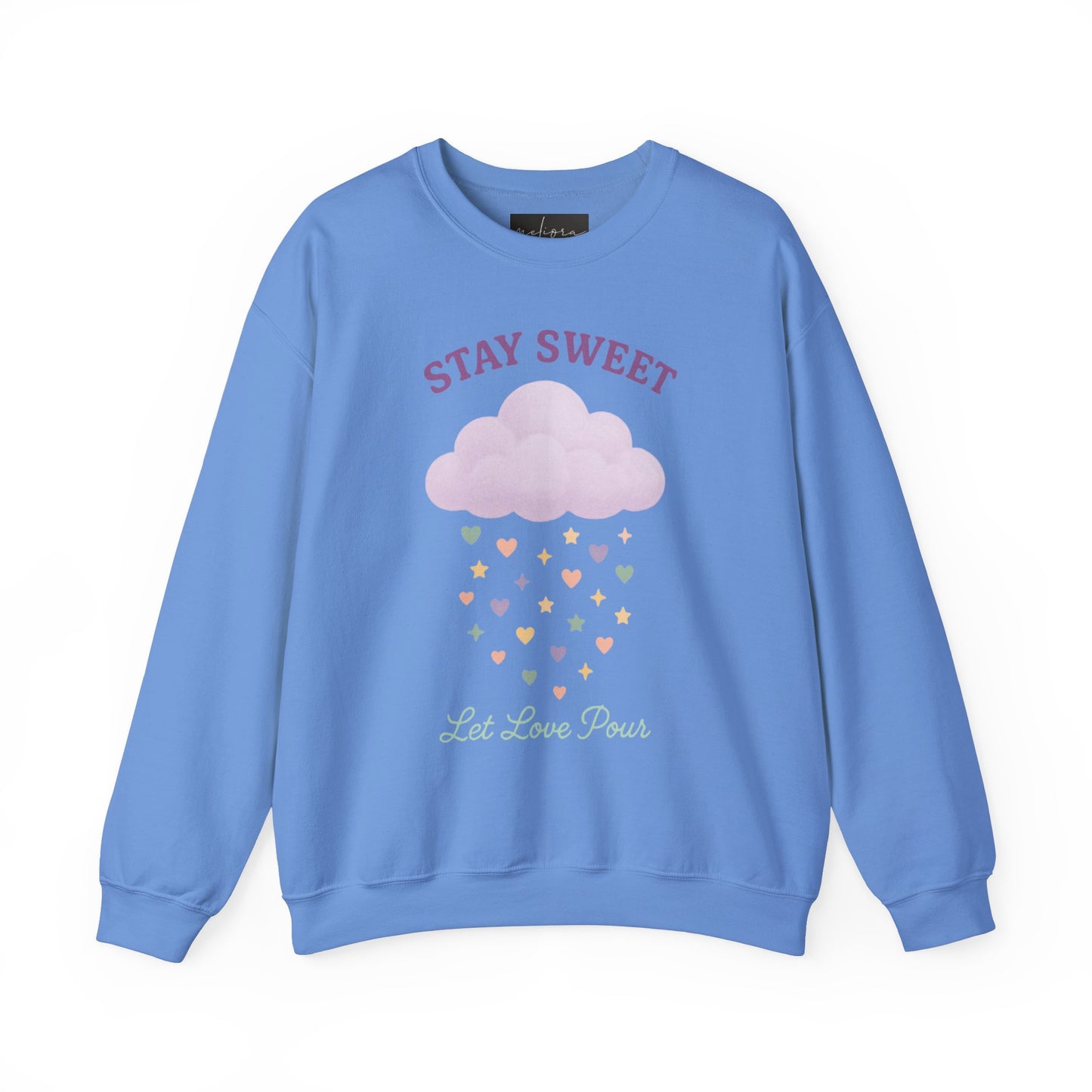 سويت شيرت Stay Sweet Crewneck - تصميم Let Love Pour