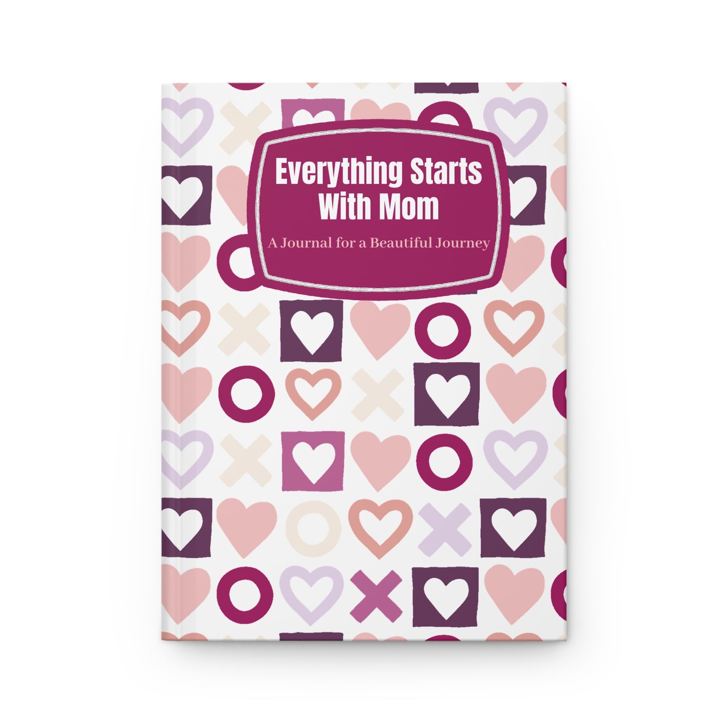 Heartfelt Mom Journal - Beautiful Journey Hardcover Journal