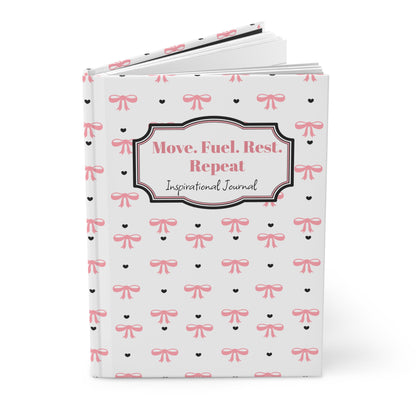 Inspirational Hardcover Journal - Move. Fuel. Rest. Repeat - Perfect for Goal Setting and Daily Reflections