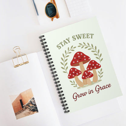 Mushroom-Themed Spiral Notebook - Stay Sweet, Grow in Grace | Cute Journal, Gift for Friends, School Supplies, Nature Lover's Notebook