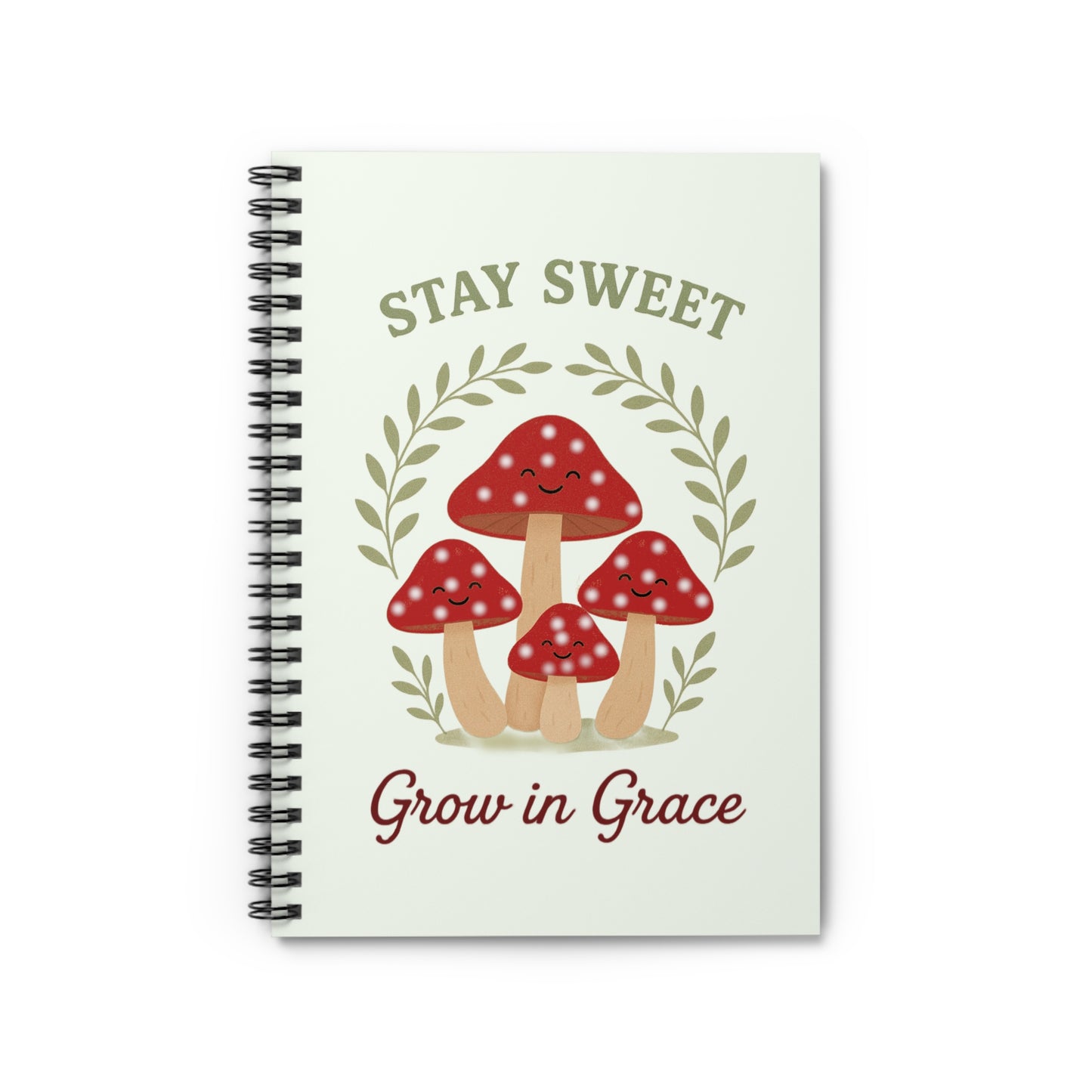 Mushroom-Themed Spiral Notebook - Stay Sweet, Grow in Grace | Cute Journal, Gift for Friends, School Supplies, Nature Lover's Notebook