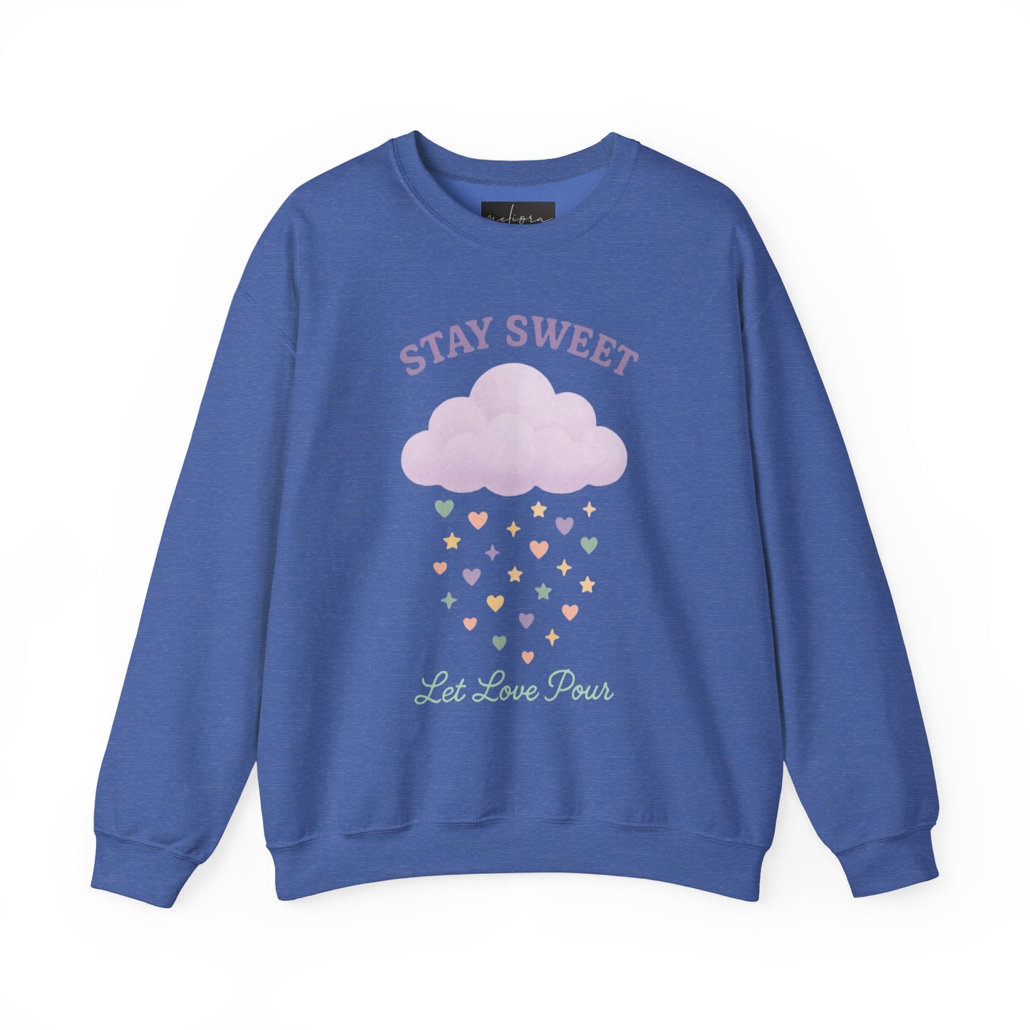 سويت شيرت Stay Sweet Crewneck - تصميم Let Love Pour