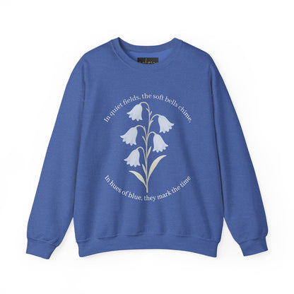 Bluebell Floral Quote Crewneck Sweatshirt - Cozy & Inspirational