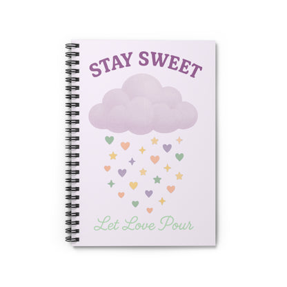 Spiral Notebook - Stay Sweet Design, Inspirational Journal, Back to School Supplies, Gift for Her, Cute Stationery, Daily Planner