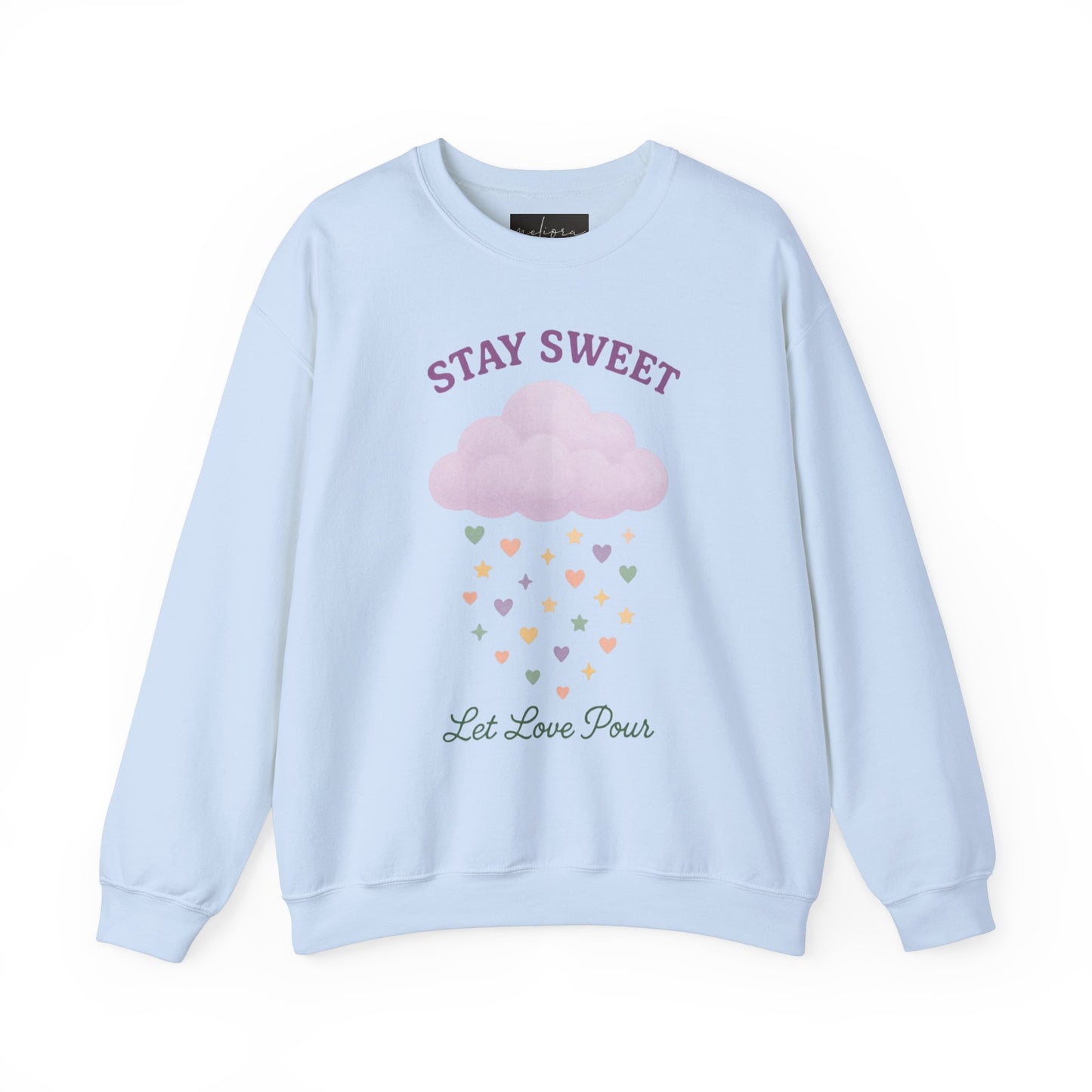 سويت شيرت Stay Sweet Crewneck - تصميم Let Love Pour
